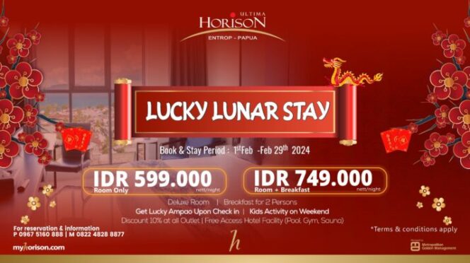 
					Lucky Lunar Stay di Horison Hotel Ultima Entrop Papua. (Foto: Horiosn Ulima Entrop  Papua) 