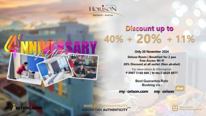 
					Promo eksklusif Ultima Horison Entrop Papua Rayakan Hari Jadi ke-4 Tahun. (Ist)
