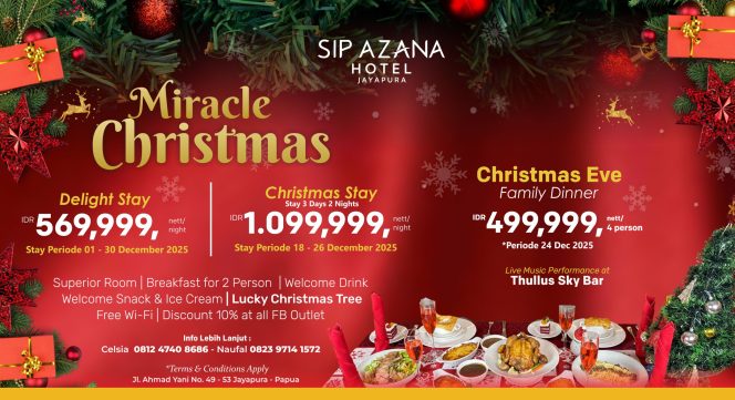 
					Promo Natal Istimewa! SIP Azana Jayapura Hadirkan Paket Menginap & Dinner Elegan