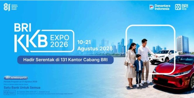 
					Saatnya Punya Mobil Baru, BRI KKB Expo 2026 Hadir di 131 Cabang