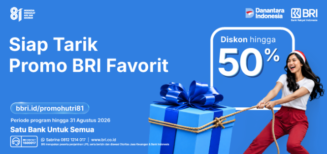 
					Banjir Promo BRI di HUT ke-81 RI, Berikut Rinciannya
